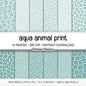 Dusty Aqua Animal Print Digital Paper Pack, Leopard Cheetah Zebra Patterns (Digital Download)