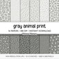 Gray Animal Print Digital Paper Pack – Leopard, Zebra, Giraffe Patterns (Digital Download)