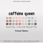 Caffeine Queen Digital Color Palette - Color Chart | Goodnotes Tool | iPad Procreate | Digital Download | Soft Color Palette