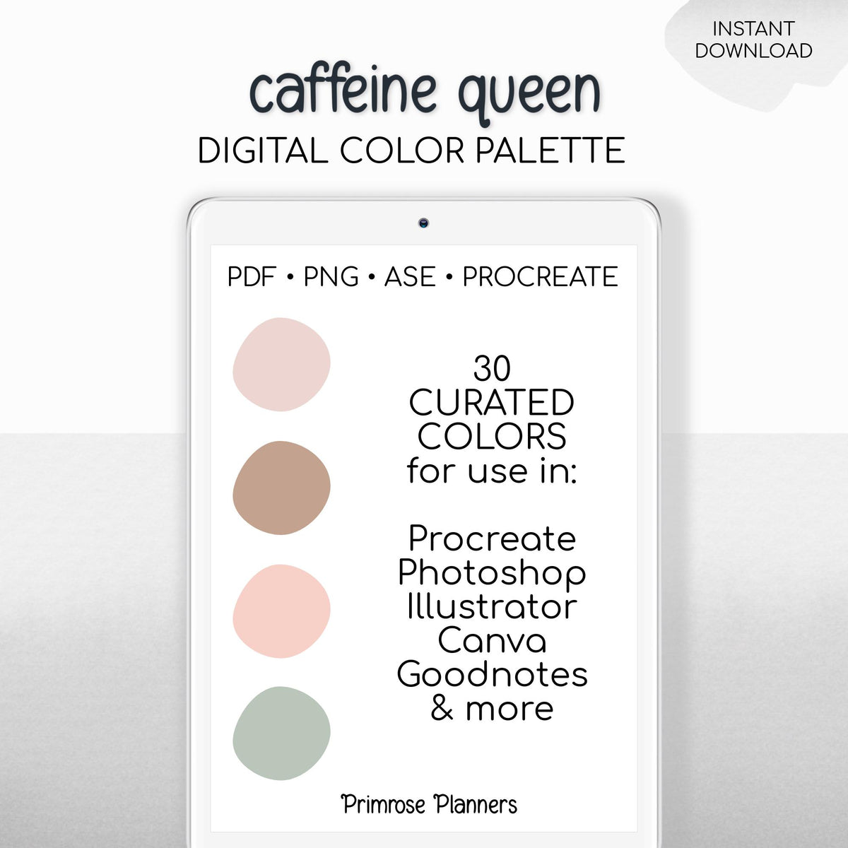 Caffeine Queen Digital Color Palette - Color Chart | Goodnotes Tool | iPad Procreate | Digital Download | Soft Color Palette