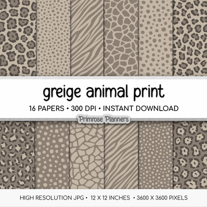 Greige Taupe Animal Print Digital Paper - Putty Leopard Cheetah Zebra Giraffe Tiger Backgrounds for Crafts &amp; Scrapbooks