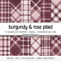 Burgundy Rose Plaid Digital Paper | 12 Seamless Check Patterns | Printable 12x12 Scrapbook Backgrounds | Commercial Use Instant Download