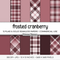 Frosted Cranberry Plaid Digital Paper, Burgundy Seamless Patterns, Farmhouse Gingham Scrapbook Backgrounds, Minimalist Commercial Use