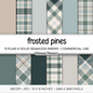 Frosted Pines Plaid Digital Paper, Winter Blue and Green Seamless Patterns, Cozy Holiday Tartan, Commercial Use Scrapbook Pack