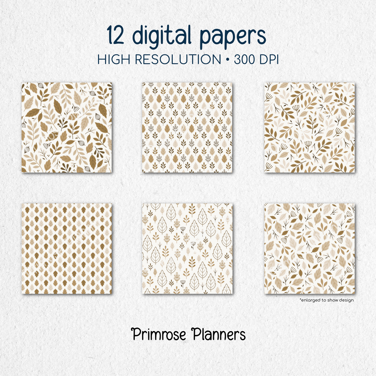 Flax & Foliage Digital Paper, Neutral Botanical Scrapbook Backgrounds, Earth Tone Leaf Patterns, Beige Fall Planners