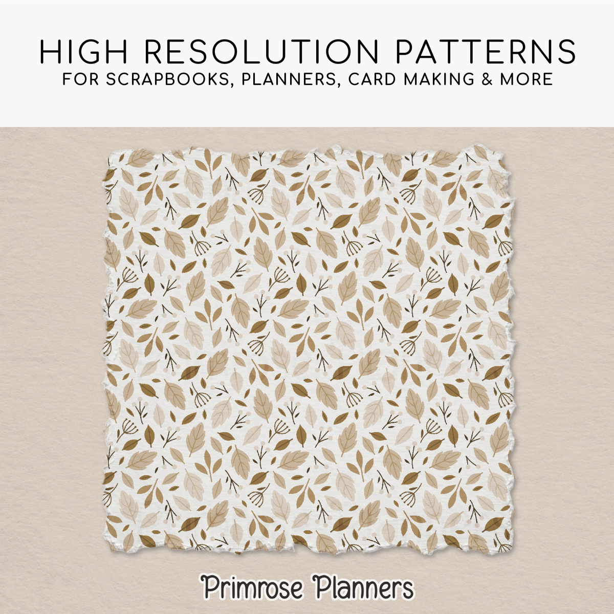 Flax & Foliage Digital Paper, Neutral Botanical Scrapbook Backgrounds, Earth Tone Leaf Patterns, Beige Fall Planners