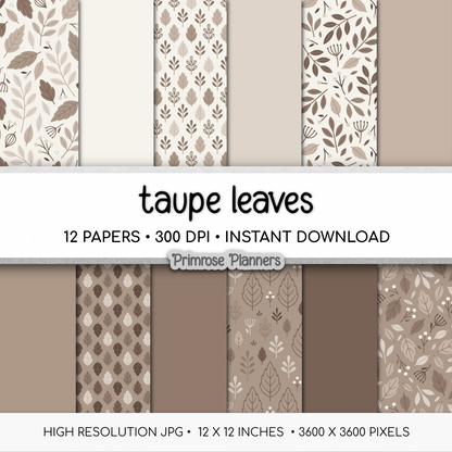 Taupe Leaf Digital Paper, Neutral Botanical Scrapbook Backgrounds, Earth Tone Fall Foliage Patterns, Minimalist Beige Pages